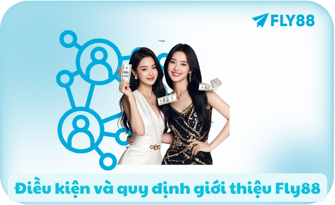 Giới Thiệu Bạn Bè FLY88 - Nhận 500K/Người | Không Giới Hạn