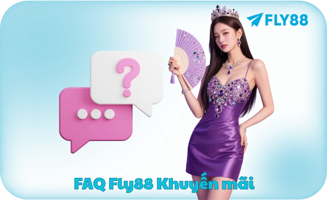 Câu hỏi thường gặp FLY88 - FLY88 Câu hỏi thường gặp FLY88 - FLY88