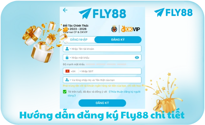 Đăng Ký FLY88 - Nhận 58K + 150% Thưởng | 2 Phút Hoàn Tất Đăng Ký FLY88 - Nhận 58K + 150% Thưởng | 2 Phút Hoàn Tất