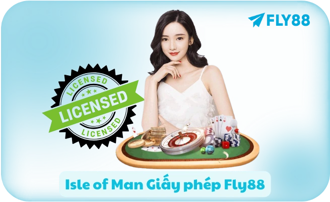 Giấy Phép FLY88 - Isle of Man & Cagayan | Uy Tín Quốc Tế Giấy Phép FLY88 - Isle of Man & Cagayan | Uy Tín Quốc Tế
