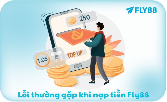 Nạp Tiền FLY88 - 5 Phương Thức | Nhanh 2 Phút | 0% Phí Nạp Tiền FLY88 - 5 Phương Thức | Nhanh 2 Phút | 0% Phí