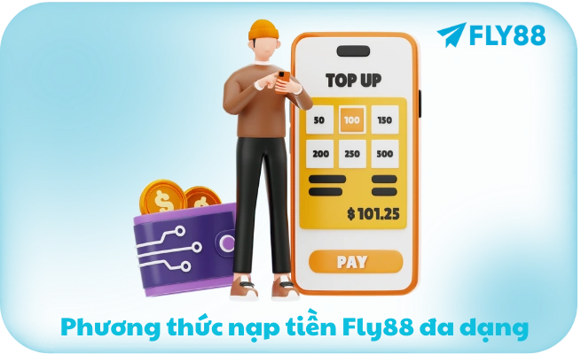 Nạp Tiền FLY88 - 5 Phương Thức | Nhanh 2 Phút | 0% Phí Nạp Tiền FLY88 - 5 Phương Thức | Nhanh 2 Phút | 0% Phí